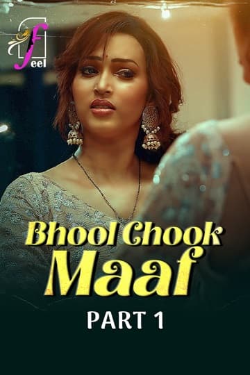 Bhool Chook Maaf Season 1 Episode 1 (2025)